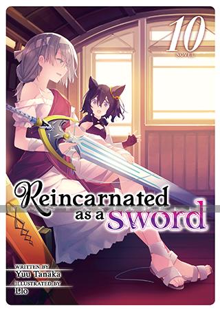 Reincarnated as a Sword Light Novel 10