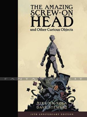 Amazing Screw-on Head Amazing Screw-On Head and Other Curious Objects Anniversary Edition (HC)