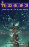 Torchbearer 2nd Edition Lore Master's Manual (HC)