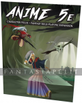 Anime 5E: Character Folio