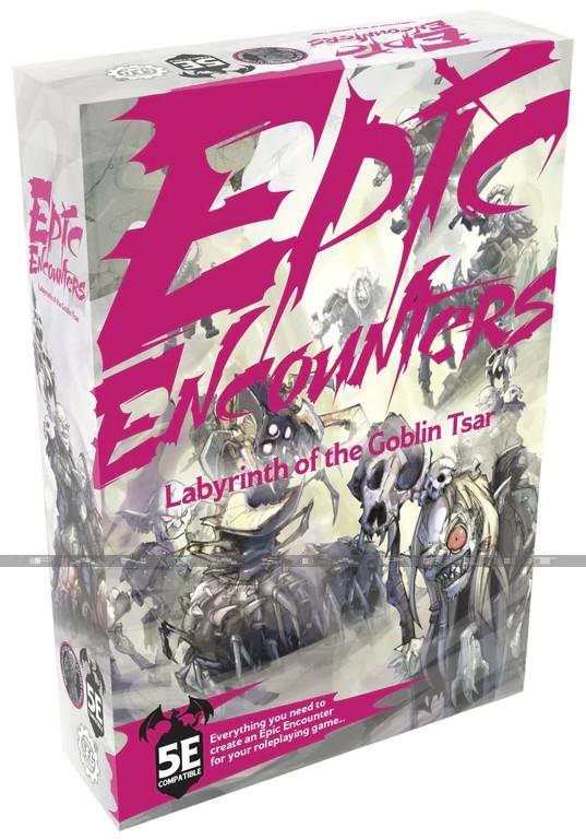D&D 5: Epic Encounters -Labyrinth of the Goblin Tsar
