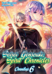 Seirei Gensouki: Spirit Chronicles Novel Omnibus 06