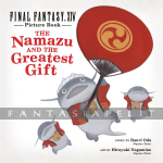 Final Fantasy XIV Picture Book: Namazu and the Greatest Gift (HC)