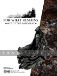 kuva tuotteesta on linkki tuotesivulle: For What Remains: Out of the Basement