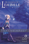 In the Land of Leadale Light Novel 6