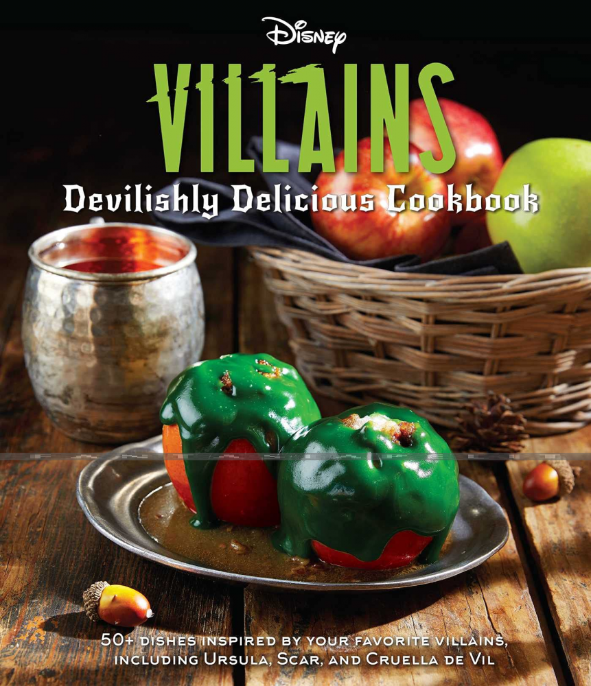 Disney Villains: Devilishly Delicious Cookbook (HC)