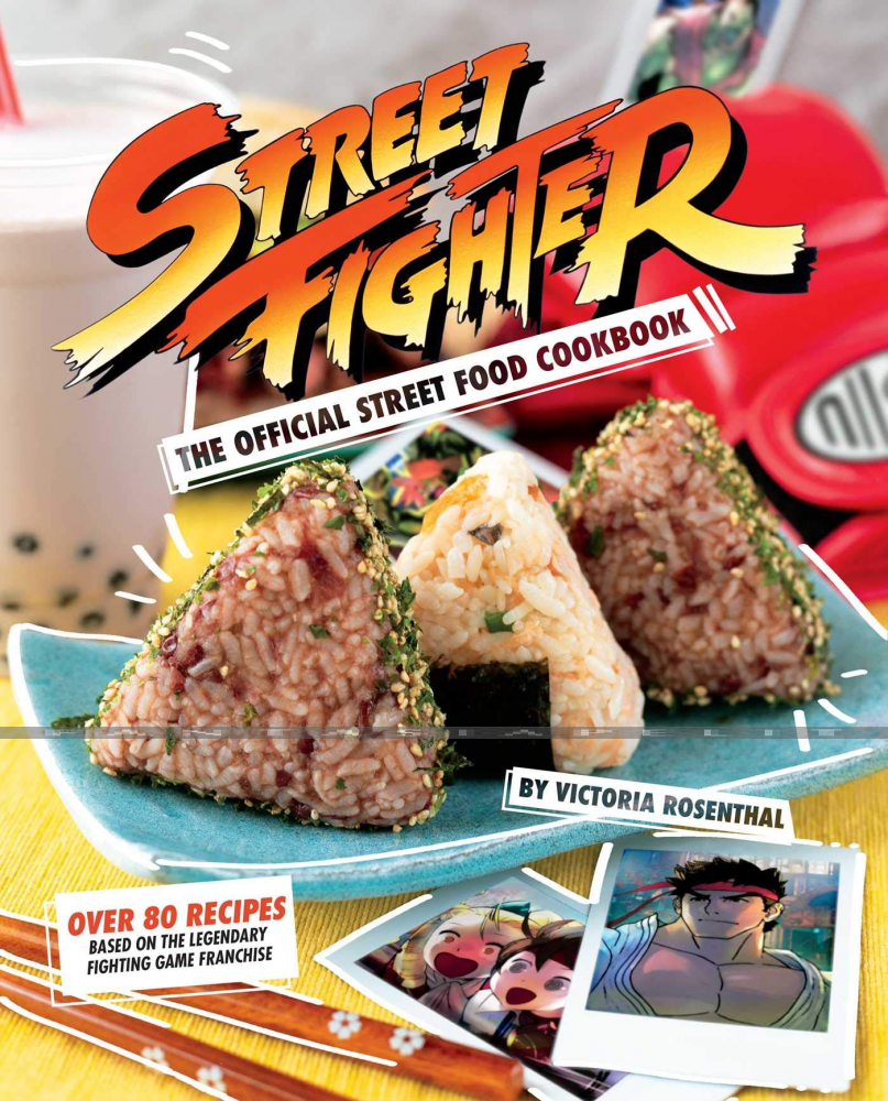 Street Fighter: Official Street Food Cookbook (HC)