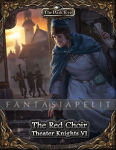 kuva tuotteesta on linkki tuotesivulle: Dark Eye RPG: Theater Knights VI -The Red Choir