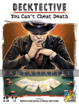 kuva tuotteesta on linkki tuotesivulle: Decktective: You Can't Cheat Death