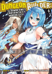 kuva tuotteesta on linkki tuotesivulle: Dungeon Builder: The Demon King's Labyrinth is a Modern City! 06