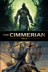 Cimmerian 4: Beyond the Black River & Hour of the Dragon (HC)