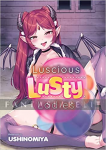 Luscious Lusty Ladies