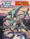 Mutant Crawl Classics 14: Mayhem on the Magtrain