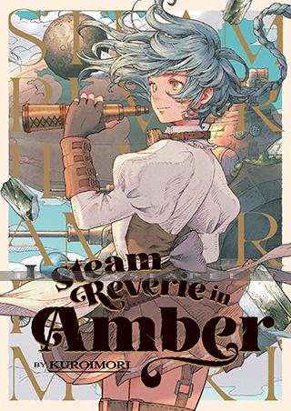 Steam Reverie in Amber (HC)