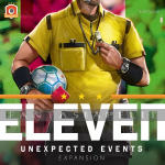 Eleven: Unexpected Events Expansion