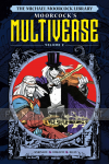 Michael Moorcock Library: Moorcock's Multiverse 2 (HC)