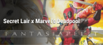 Magic the Gathering: Secret Lair x Marvel's Deadpool