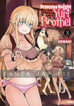 Becoming a Princess Knight and Working at a Yuri Brothel 3