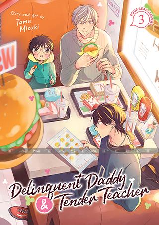 Delinquent Daddy & Tender Teacher 3