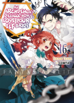 Archdemon's Dilemma: How to Love Your Elf Bride? Light Novel 16