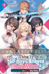 Only Thing I'd Do in a No-boys-allowed Game World Light Novel 1