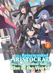 As a Reincarnated Aristocrat, I'll Use My Appraisal Skill to Rise in the World Light Novel 2