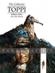 kuva on linkki tuotesivulle: Collected Toppi 09: The Old World (HC)