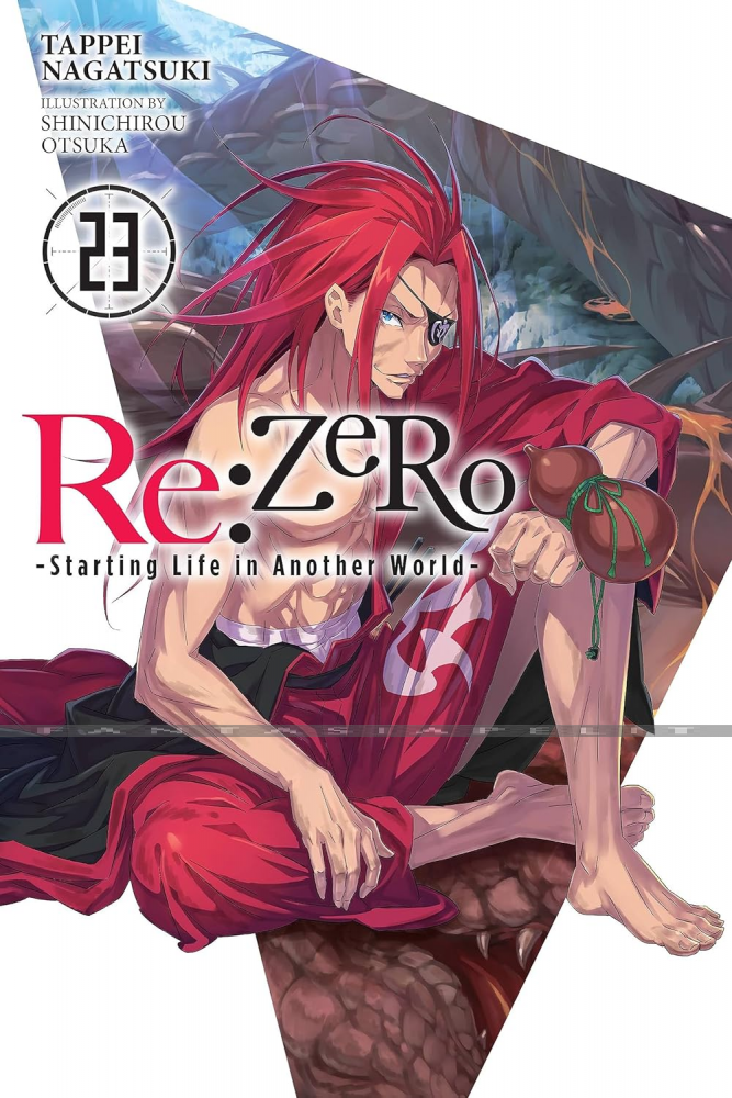 Re: Zero -Starting Life in Another World, Light Novel 23