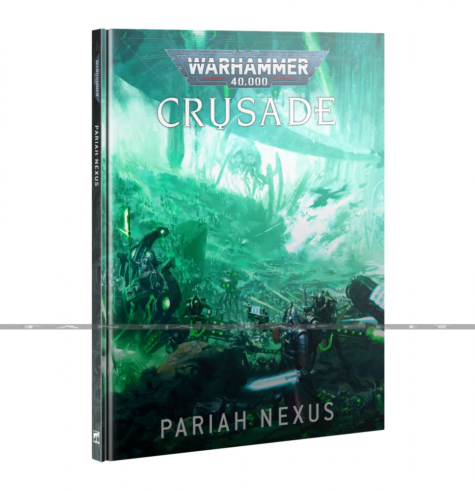 Warhammer 40,000 Crusade 10th ed.: Pariah Nexus (HC)