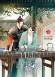 You've Got Mail: The Perils of Pigeon Post - Fei Ge Jiao You Xu Jin Shen Light Novel 3