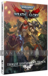 Warhammer 40K Wrath & Glory RPG: Threat Assessment -Xenos