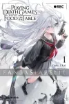 kuva on linkki tuotesivulle: Playing Death Games Put Food on the Table Light Novel 1