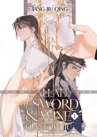 Ballad of Sword and Wine: Qiang Jin Jiu Novel 1