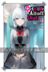 Detective is Already Dead Novel 06