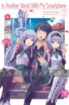 In Another World with My Smartphone Light Novel 02