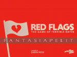 Red Flags: Core Game -The Game of Terrible Dates