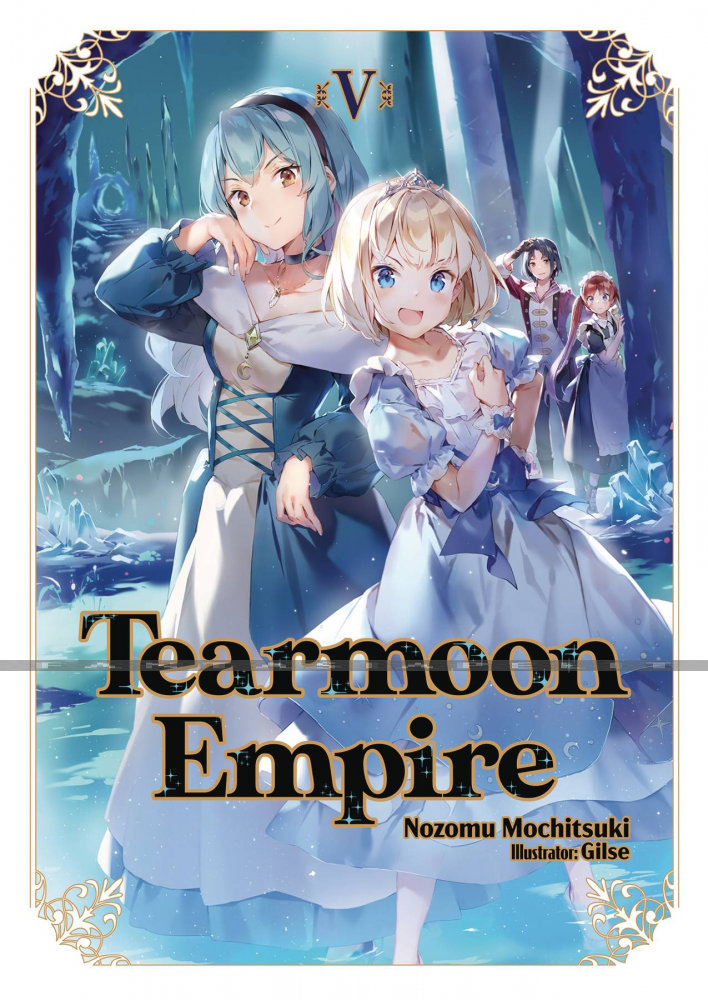 Tearmoon Empire Light Novel 5