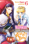 I'm the Villainess, so I'm Taming the Final Boss Light Novel 6