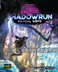 Shadowrun Astral Ways