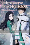 Irregular at Magic High School Light Novel 21: Upheaval Prologue Arc 1