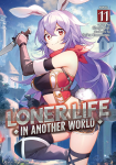 Loner Life in Another World Light Novel 11