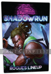 Shadowrun Rogues Lineup