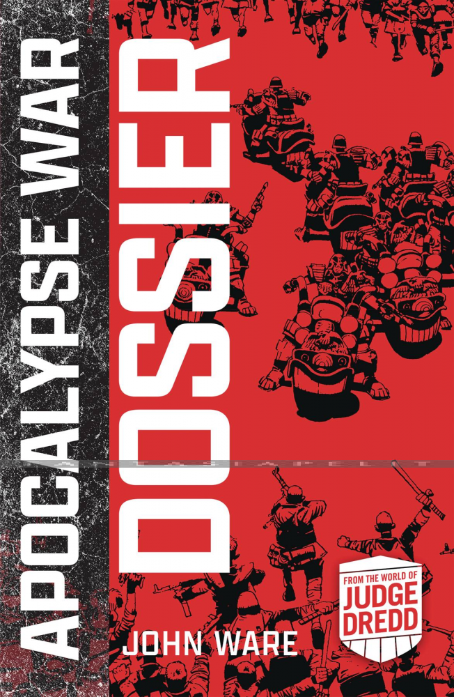 Apocalypse War Dossier Novel