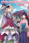 In Another World with My Smartphone Light Novel 07