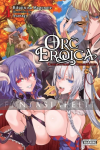 Orc Eroica: Conjecture Chronicles Light Novel 4