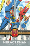 Miracleman 5: The Silver Age (HC)