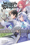 This is the Wizard's Secret Weapon Novel 1: The Dawn Swordsman