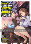 Modern Dungeon Capture Starting with Broken Skills Light Novel 2