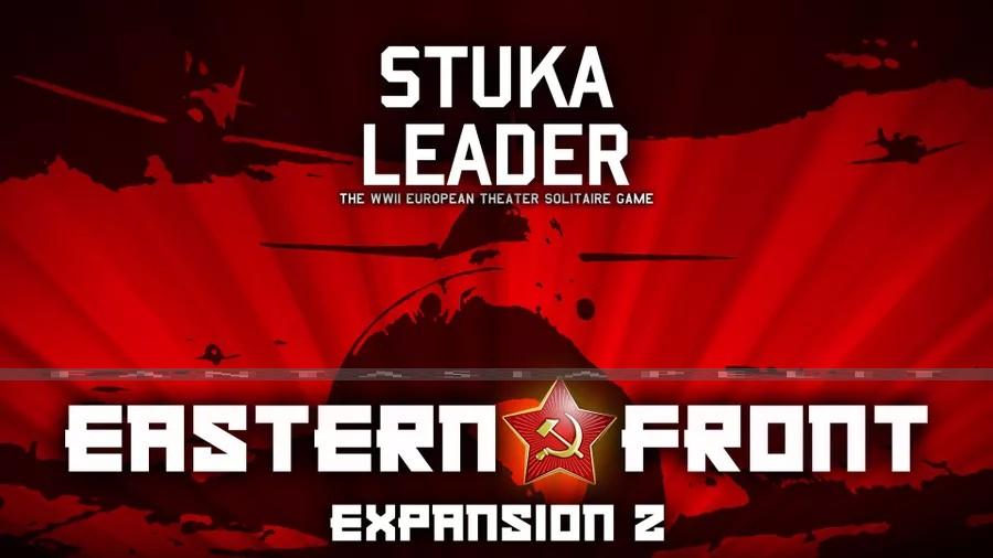 Stuka Leader: Expansion #2 Easter Front 2