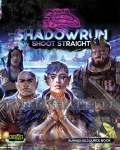 Shadowrun: Shoot Straight